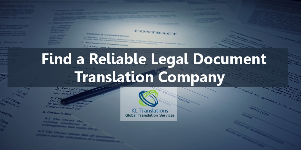 Tips to Find a Reliable Legal Document Translation Company